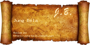 Jung Béla névjegykártya